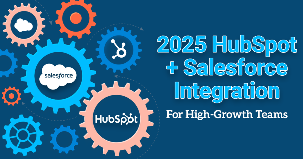 Salesforce and HubSpot Integration